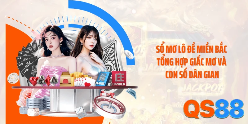 Sổ mơ lô đề miền Bắc tổng hợp giấc mơ và con số dân gian